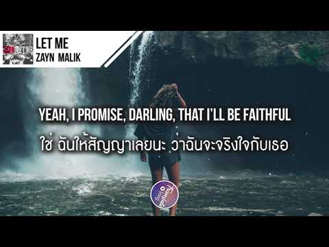 แปลเพลง Let Me - ZAYN