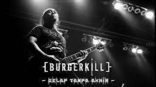 Burgerkill - Gelap Tanpa Akhir Guitar Backing Track (No Guitar?)