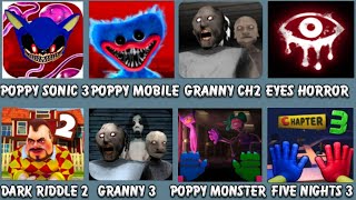 Poppy Sonic Playtime 3,Poppy Mobile,Granny Chapter 2,Eyes Horror Games,Dark Riddle 2,Granny 3,Poppy screenshot 2