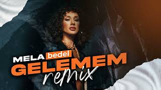 Mela Bedel - Ben Sana Gelemem Remix  (ikobeatz) Resimi