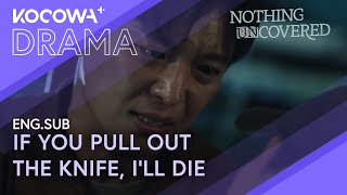 Yeon Woojin Risks It All To Confront The Murderer | Nothing Uncovered Ep15 | Kocowa+