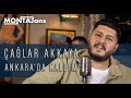 Çağlar Akkaya Ankara Da Kaldım Akustik Performans