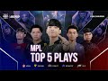 Top 5 plays mpl by mlbb esports  part 1