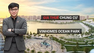 Cập Nhật Giá Cho Thuê Chung Cư tại Vinhomes Ocean Park