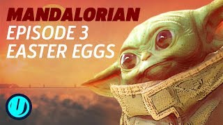 The Mandalorian Episode 3 - All The Star Wars Easter Eggs in Chapter 3 \\