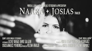 Naara + Josias - Wedding Trailer