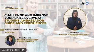Challenge And Improve Your Skill Everyday: Student Ambassador Guide And Experiencs