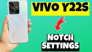 Vivo Y22s  Notch Settings || Hide  Notch Display