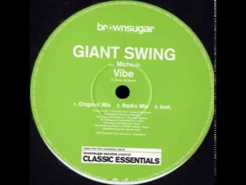 Giant Swing english version    featuring Michico - Vibe  1999