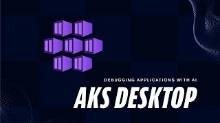Debug Kubernetes with AI: Fix a Broken App in AKS desktop
