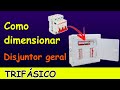 COMO DIMENSIONAR DISJUNTOR GERAL TRIFASICO (Descubra!!!)