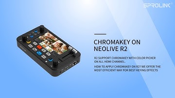 Chromakey on SPROLINK NeoLIVE R2