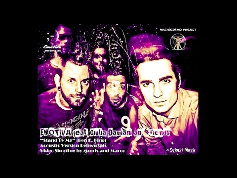 Emotiva feat. Giulia Damiani and Friends - "Stand By Me" (Ben E. King) - Acoustic Version