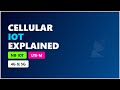 Cellular IoT Explained: 4G vs 5G vs NB-IoT vs LTE-M