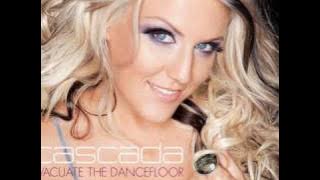 Evacuate The Dancefloor Karaoke (Instrumental) Cascada