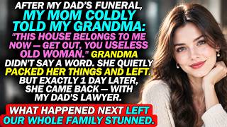 After DAD'S FUNERAL, My Mom Told My Grandma GET OUT, YOU USELESS OLD WOMAN— She Left, 1 Day Later