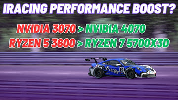 Hoe GPU- en CPU-upgrades mijn iRacing-ervaring hebben getransformeerd (3070 naar 4070 + Ryzen 5 n...