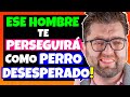 VUELVE LOCO de AMOR a un HOMBRE y ENAMÓRALE de ti NEGÁNDOLE TU APROBACIÓN