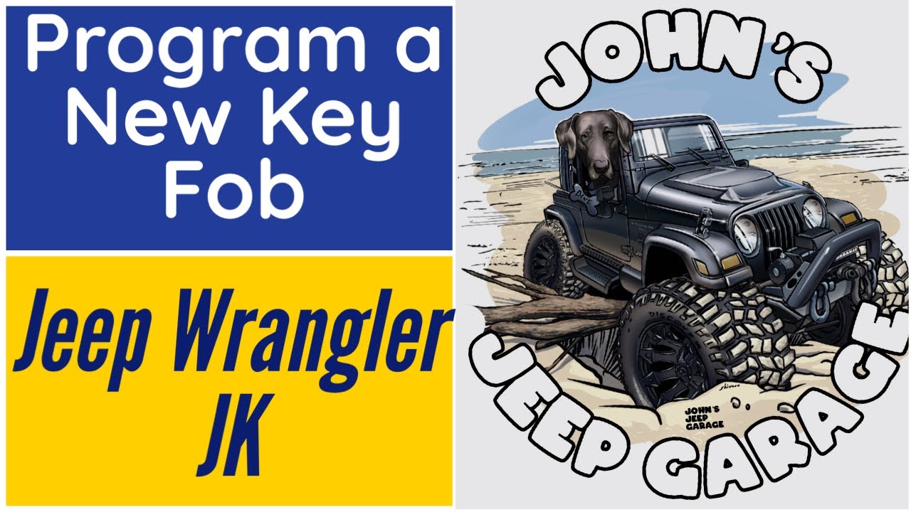 How to Program a Keyless Entry Key Fob for a Jeep Wrangler JKU - YouTube