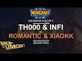 [WC3] Isilandon 2v2 Cup #2 - Grand Final: TH000 & Infi vs. Romantic & XiaoKK