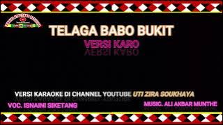 ISNAINI SIKETANG - TELAGA BABO BUKIT VERSI KARO