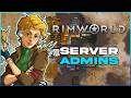 How to Add Admins on a Rimworld Together Server!