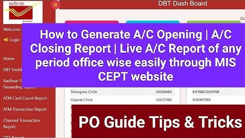 Generate A/C Opening Report | Live Account Report | A/C closed Report through MIS CEPT website