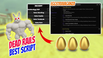 Dead Rails Script | Get All Golden Eggs, Auto Bonds, Auto Collect, Eggstravaganza & More! (No Key)