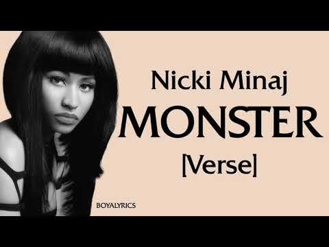 Nicki Minaj - MONSTER (Verse - Lyrics) pull up in the sri lanka, whatt am i a nicki fan?