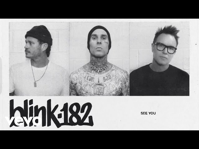Blink-182 - See You (Official Audio)