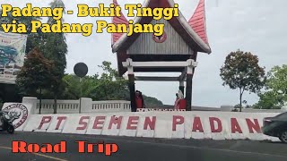 Download lagu Perjalanan Padang ke Bukit Tinggi via Padang Panjang