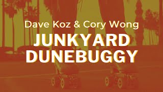 Dave Koz and Cory Wong // "Junkyard Dunebuggy"