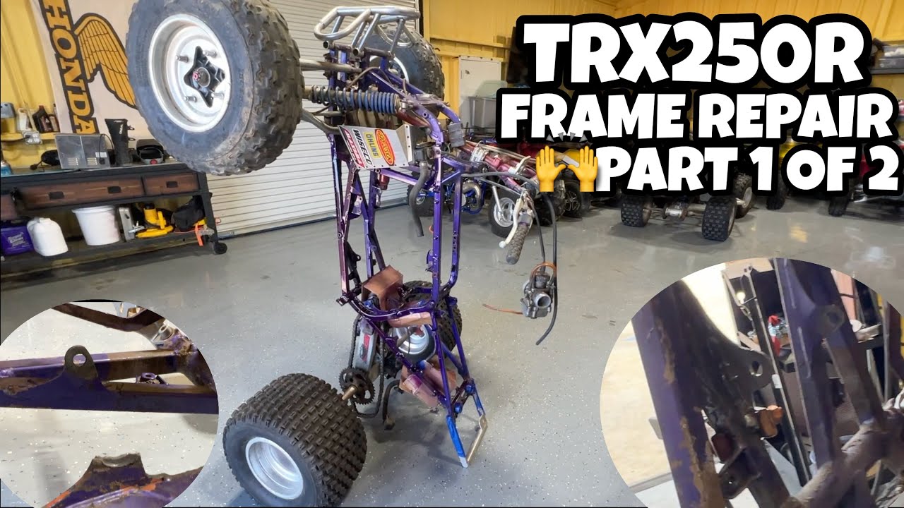 Honda TRX 250R Part 1 of 2 | Frame Repair - YouTube