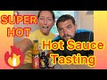 SUPER HOT …Hot Sauce Tasting