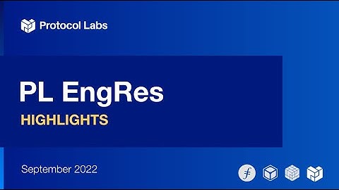 [Highlights] PL EngRes All Hands: September 2022 (IPFS, Filecoin, libp2p + IPLD)