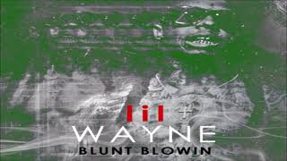 Lil Wayne - Blunt Blowin (432hz)