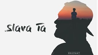 Video thumbnail of "Relevant - Slava Ta"