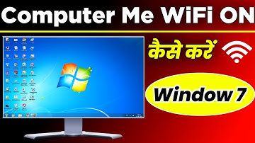 Computer Me Wifi On Kaise Kare Windows 7 | Windows 7 Me Wifi Kaise Connect Kare
