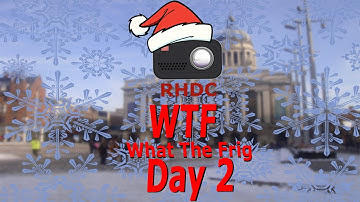 2022 WTF (What the Frig) Advent Calendar - Day 2