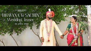 Bhavana & Sachin || Wedding Teaser  || सांगली || A A Photo Studio Sangli
