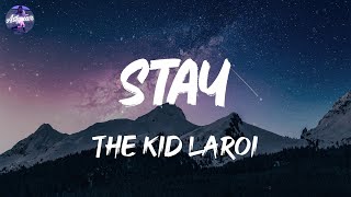 The Kid Laroi - Stay (Lyrics)