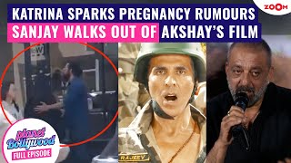 Is Katrina Kaif PREGNANT? Her baby bump video goes VIRAL | Sanjay Dutt EXITS Akshay Kumar’s film