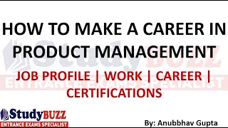 Work life balance job after MBA | How to Become a Product Manager? Work | Job | Certifications