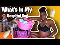 What’s In My Hospital Bag For Labor & Delivery