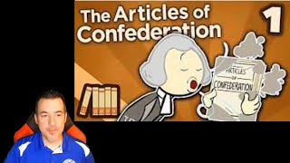 A Historian Reacts - The Articles of Confederation #1 - Extra History