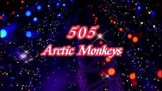 505-Arctic Monkeys(Karaoke \& Lyrics)