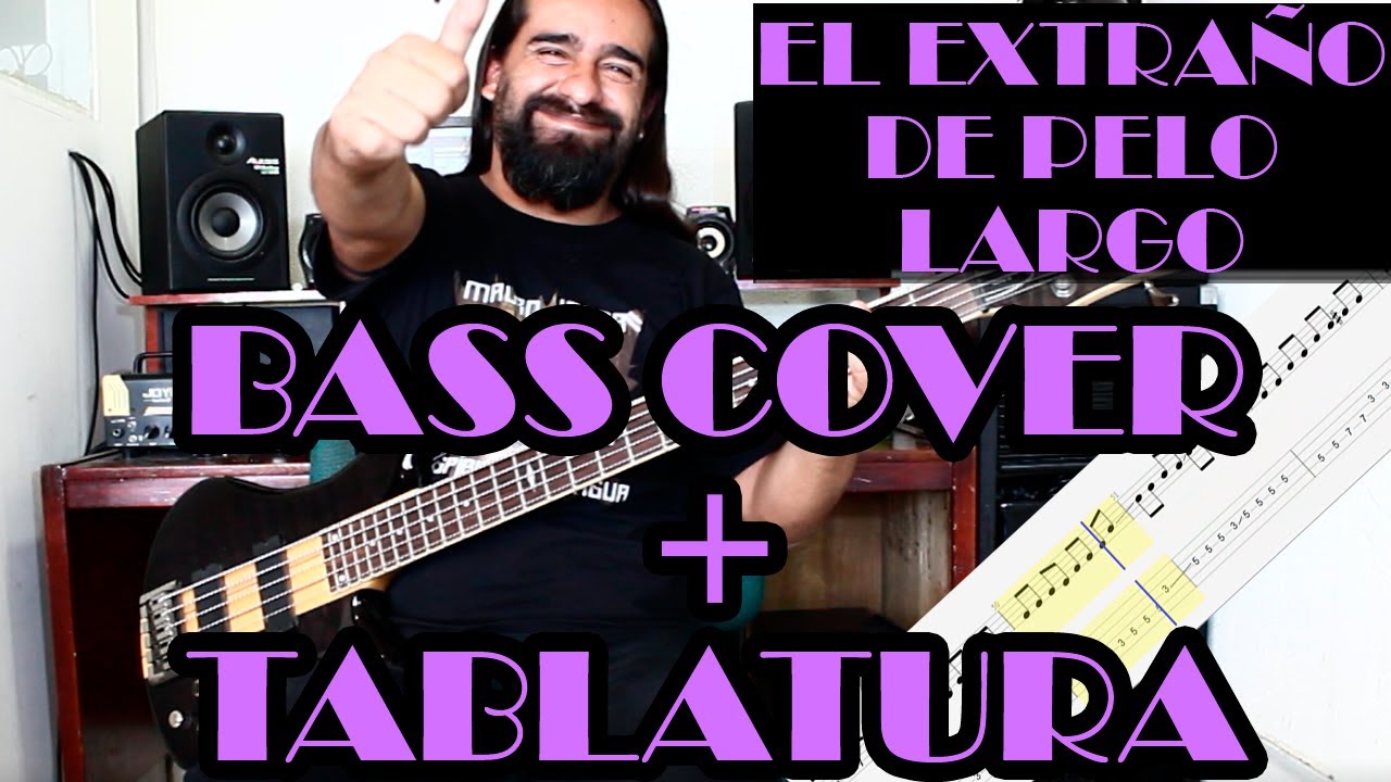 El extraño de pelo largo – Enanitos Verdes – Bass Cover + Tablatura