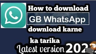 How to download gb WhatsApp apk new latest version 2022 screenshot 4