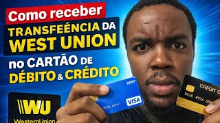 WESTERN UNION DIRETO NO CARTÃO | É Possível?