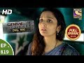 Crime Patrol Dial 100 - Ep 819 - Full Episode - 12th July, 2018